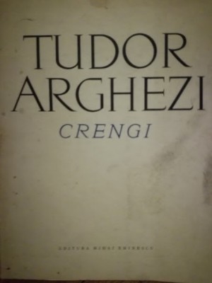 Crengi, Tudor Arghezi, Ed. Mihai Eminescu, 1970 foto