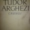 Crengi, Tudor Arghezi, Ed. Mihai Eminescu, 1970