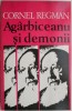 Agarbiceanu si demonii &ndash; Cornel Regman - Carte