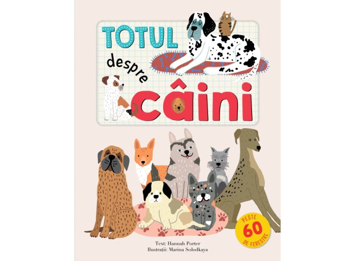 Totul Despre Caini, - Editura Kreativ