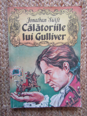 CALATORIILE LUI GULLIVER - JONATHAN SWIFT foto