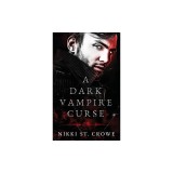 A Dark Vampire Curse: A Paranormal Romance