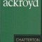 Chatterton - Peter Ackroyd
