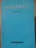 Nuvele Henryk Sienkiewicz - Editura de Stat, 1960, BPT, Romana, 224 pagini
