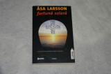 Furtuna solara - Asa Larsson - 2011