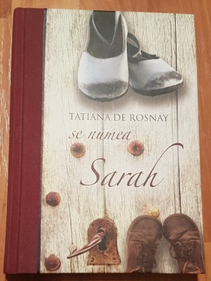 Se numea Sarah de Tatiana de Rosnay foto