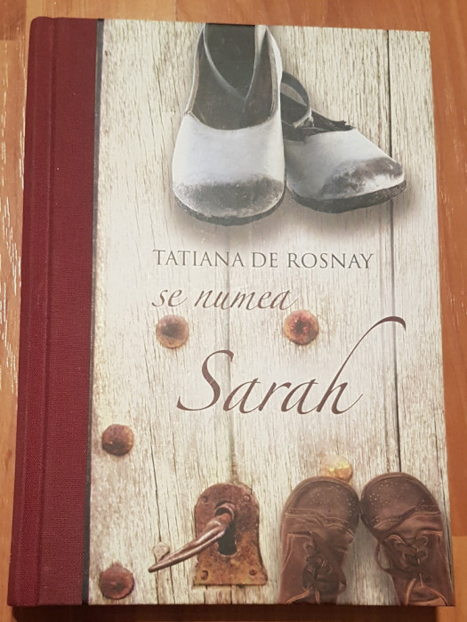 Se numea Sarah de Tatiana de Rosnay