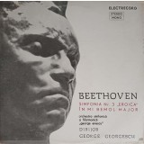 Disc vinil, LP. Simfonia Nr. 3 &quot;Eroica&quot; in Mi Bemol Major-Beethoven, Orchestra Simfonica A Filarmonicii &quot;Ge-192022