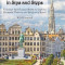 Brussels in Sips and Steps: Fourteen Self-Guided Walks to Explore Brussels&#039; History and Belgium&#039;s Beers