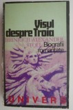 Cumpara ieftin Visul despre Troia. Romanul vietii lui Heinrich Schliemann &ndash; Heinrich Alexander Stoll