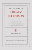 The Papers of Thomas Jefferson, Retirement Series, Volume 21: 1 April to 31 October 1824