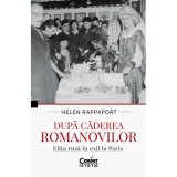 Dupa caderea Romanovilor - Helen Rappaport