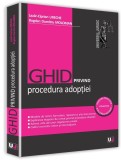 Ghid privind procedura adoptiei | Bogdan Dumitru Moloman, Lazar-Ciprian Ureche, Univers Juridic, Universul Juridic