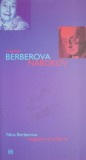 Nabokov si Lolita sa &ndash; Nina Berberova. Carte istorie, biografie Nabokov