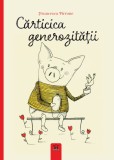 Carticica generozitatii - Francesca Pirrone - Didactica Publishing House