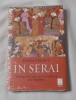 John Freely - In Serai, Trei, Brosata
