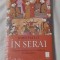 John Freely - In Serai