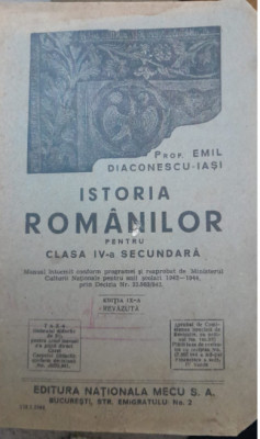1944 Emil Diaconescu Iasi, Istoria Romanilor clasa IV-a secundara, regalitate foto