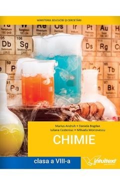 Chimie - Clasa 8 - Manual - Marius Andruh, Daniela Bogdan, Iuliana Costeniuc, Mihaela Morcovescu foto