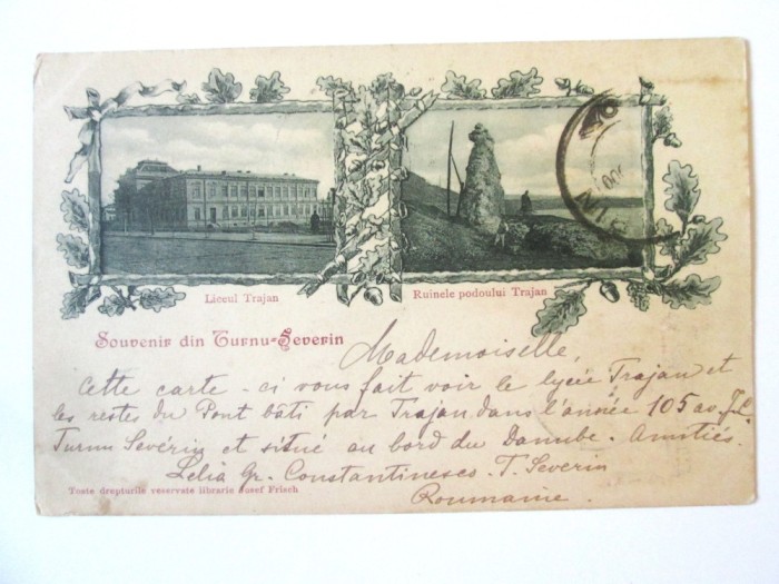 Rara! Turnu Severin:Liceul Traian,podul lui Traian,carte pos.litografie 1900