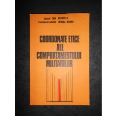 EMIL BURBULEA - COORDONATE ETICE ALE COMPORTAMENTULUI MILITARILOR