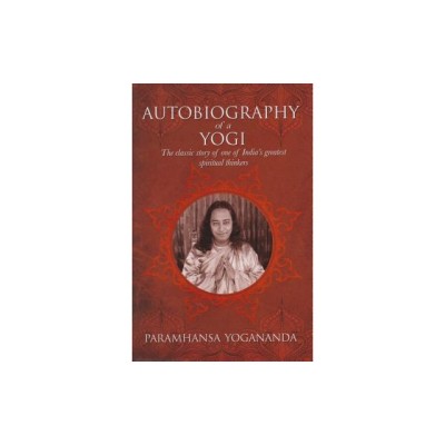 The Autobiography of a Yogi: The Classic Story of One of India S Greatest Spiritual Thinkers foto