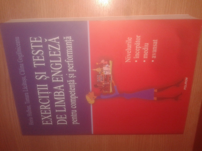 Exercitii si teste de limba engleza pentru competenta si performanta - H. Hulban