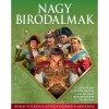 Nagy birodalmak - A t&ouml;rt&eacute;nelem leghatalmasabb &aacute;llamainak felemelked&eacute;se &eacute;s buk&aacute;sa - Lora Barnes