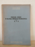 Tudor R. Popescu - Probleme Juridice in Relatiile Comerciale Internationale ale R.P.R.