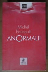 Anormalii Cursuri tinute la College de France 1974-1975 Michel Foucault