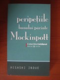 Hisashi Inoue - Peripetiile bunului parinte Mockinpott