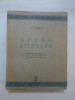 A.I. Odobescu - Opere Literare (1938) - Fundația Regele Carol II, Studii literare, 618 pagini