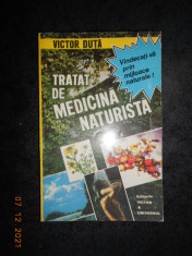 VICTOR DUTA - TRATAT DE MEDICINA NATURISTA foto