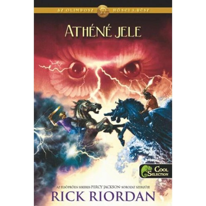 Ath&eacute;n&eacute; jele - Az Olimposz hősei 3. r&eacute;sz - Rick Riordan