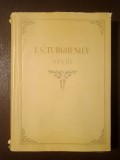 I. S. Turgheniev - Opere vol. XI/ 11 (Cuv&acirc;ntări. &Icirc;nsemnări. Scrisori)