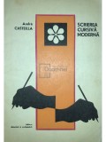 Andre Casteilla - Scrierea cursiva moderna (Editia: 1977)