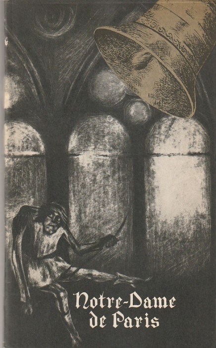 VICTOR HUGO - NOTRE-DAME DE PARIS