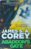 James S. A. Corey - Abaddon&#039;s Gate. Book three of the expanse
