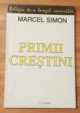 Primii crestini de Marcel Simon