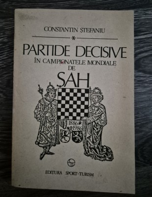Carte Sah Constantin Stefaniu Partide decisive foto