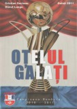 Cristian Socianu, Danut Lungu - Otelul Galati. Campioana Romaniei (dedicatie)