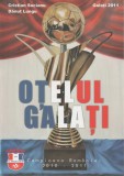 Cristian Socianu, Danut Lungu - Otelul Galati. Campioana Romaniei (dedicatie), 2011