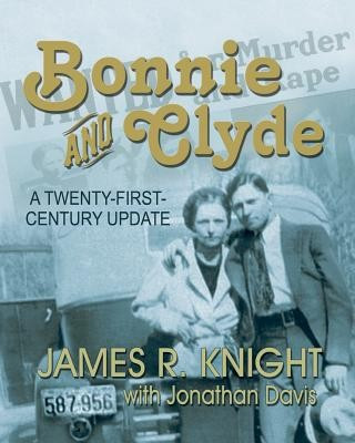 Bonnie and Clyde: A Twenty-First-Century Update foto