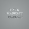 Dark Harvest