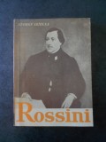 George Sbarcea - Rossini sau triumful operei bufe