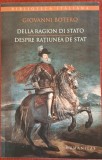 Despre ratiunea de stat / Della ragion di stato - Giovanni Botero (2013) Editie bilingva, italiana - romana