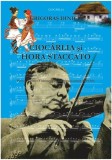 Gr. Dinicu - Ciocarlia si Hora staccato pt. vioara / violoncel si pian | Grigoras Dinicu, Grafoart