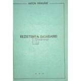 Anton Margarit - Rezistenta Basarabiei