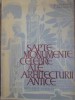 SAPTE MONUMENTE CELEBRE ALE ARHITECTURII ANTICE-G. GHITESCU, T. CHITULESCU-117370