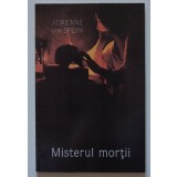 Adrienne von Speyr - Misterul morții